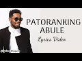 Patoranking - Abule (Lyrics Video)