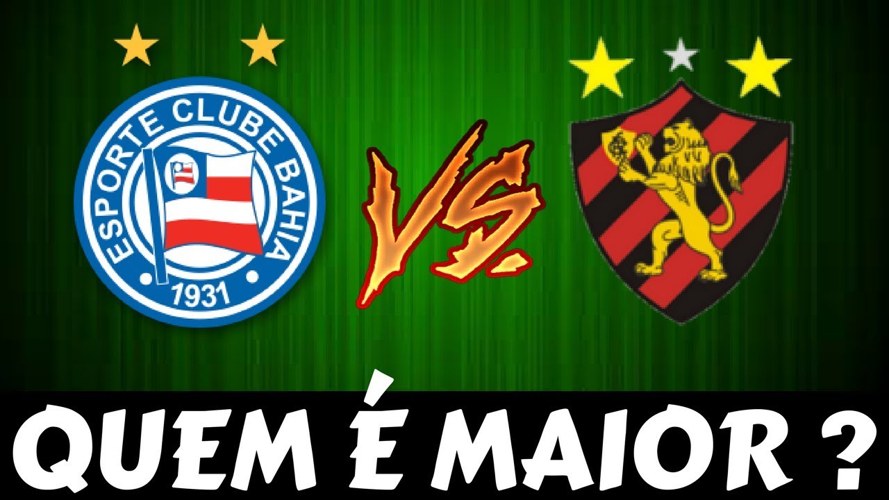 QUEM É MAIOR ? BAHIA OU SPORT ? YouTube QUEM É MAIOR ? BAHIA OU SPORT ? YouTube