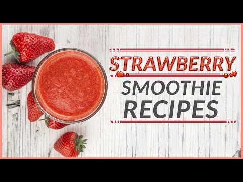 how-to-make-delicious-strawberry-smoothie-in-5-ways