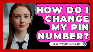 How Do I Change My PIN Number? - SecurityFirstCorp.com