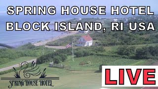 Spring House Hotel, Block Island, Rhode Island US  LIVE CAM 2