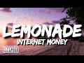 Internet Money - Lemonade Remix (Lyrics) ft. Don Toliver & Roddy Ricch