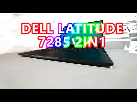 Dell Latitude 7285 2in1 Unboxing Teardown