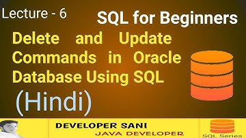 Delete and Update  Commands in Oracle Database Using SQL by Sani