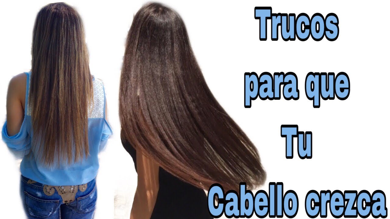 Trucos Para Hacer Crecer El Cabello Rápidosano Y Fuerte20 Consejos