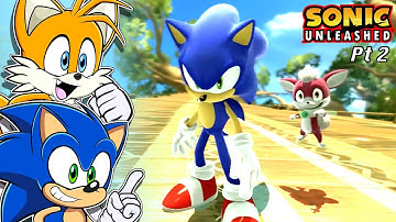 EGG BATTLE! - Sonic & Tails Play "Sonic Unleashed" (PART 2)