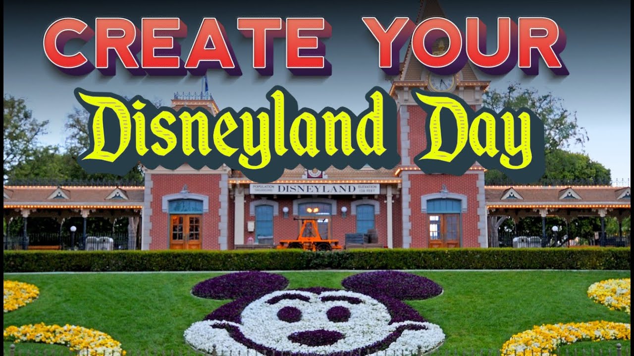 Create YOUR Disneyland Day | Entering Disneyland #virtualdisneyland