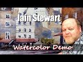 Iain Stewart Watercolor Demonstration Watercolor Workshop Lesson Tutorial