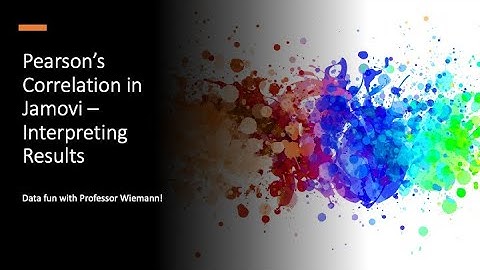 Pearson’s Correlation in Jamovi – Interpreting Results