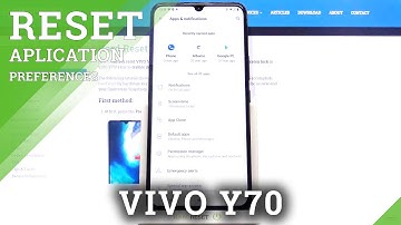 How to Reset App Preferences in VIVO Y70 – Restore App Customization