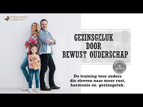 Video: Onvolmaakte Ouder. 3 Basisvragen Voor Bewust Ouderschap