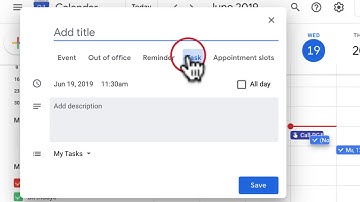 Google Calendar: Task, Events, and Reminders