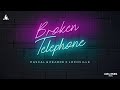 Pascal  pearce x locnville  broken telephone