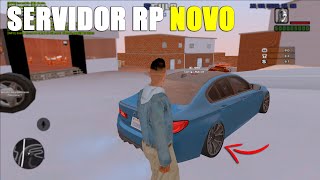 NOVO SERVIDOR RP - GTA SAMP ANDROID E PC