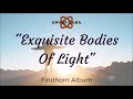 Exquisite bodies of light  by anam cara music  beautiful new age singer songwriter