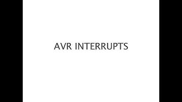 AVR Interrupts