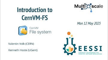 "Introduction to CernVM-FS" webinar (12 May 2025)