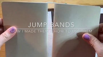 Jump Bands: How I Made My Own and How To Use Them In Your Travelers Notebooks