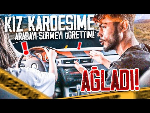 KIZ KARDEŞİME ARABAYI SÜRMEYİ ÖĞRETTİM ( AĞLADI )