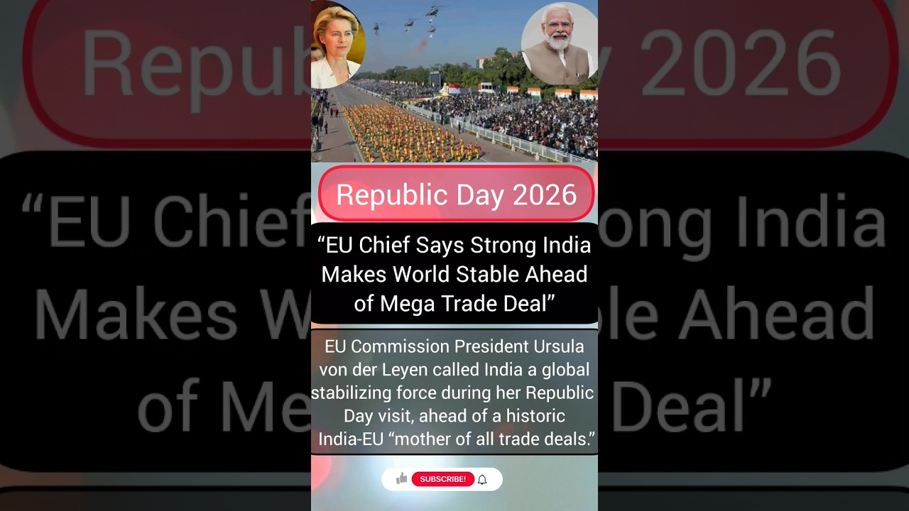 India-EU ‘Mother of All Trade Deals’ Coming?EU Chief Praises Rising India!