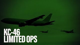 KC-46 to start limited operations | Actionable Intelligence