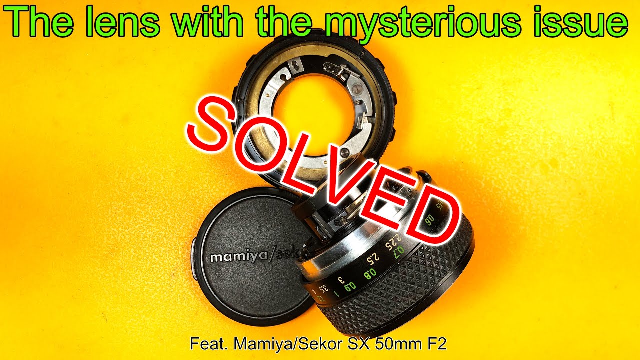 Mysterious issues on Mamiya/Sekor SX 50mm F2 lens. - YouTube