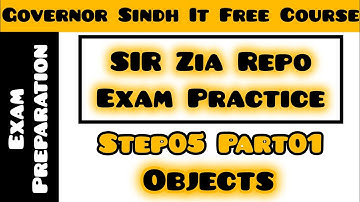 Sir Zia Repo Practice Setp05 Part 01 | Exam Preparation | Objects | Governor
