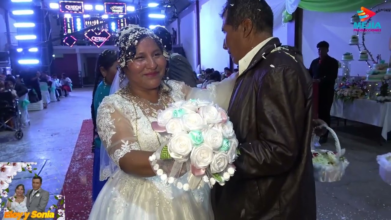 BODA ELOY Y SONIA  ( COCHABAMBA - SACABA)