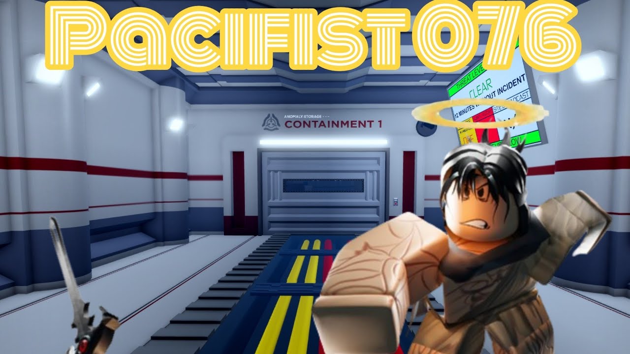 076 But Im A PACIFIST | SCP Site Roleplay - YouTube