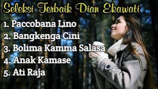 lagu Makassar Dian Ekawati Seleksi Terbaik Full Album Terbaru Dan Terpopuler