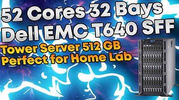Dell EMC T640 52 Core Home Lab ESXi TrueNAS Unraid Hypervisor Virtualization VMware Tower Server