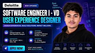 Deloitte hiring Software Engineer I - VD | User Experience Designer | Freshers Apply Now