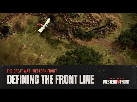 The Great War: Western Front | Defining The Front Line