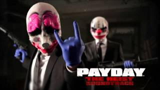 Video thumbnail of "PAYDAY: The Heist Soundtrack - Three Way Deal (Undercover)"