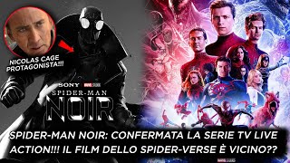 SPIDER-MAN NOIR: Nicolas Cage protagonista della serie tv!!! Il film dello SPIDER-VERSE È VICINO??