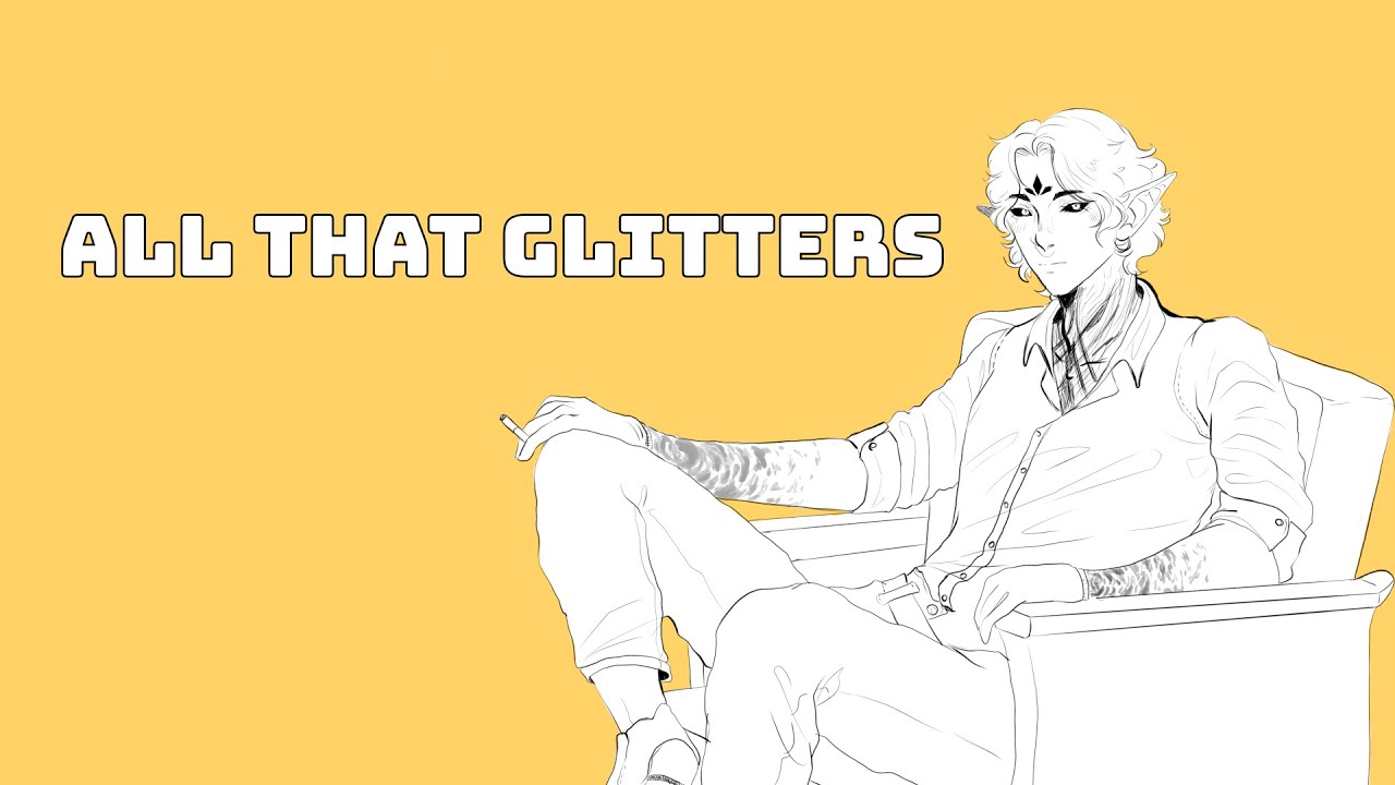 ALL THAT GLITTERS (Animation meme) YouTube