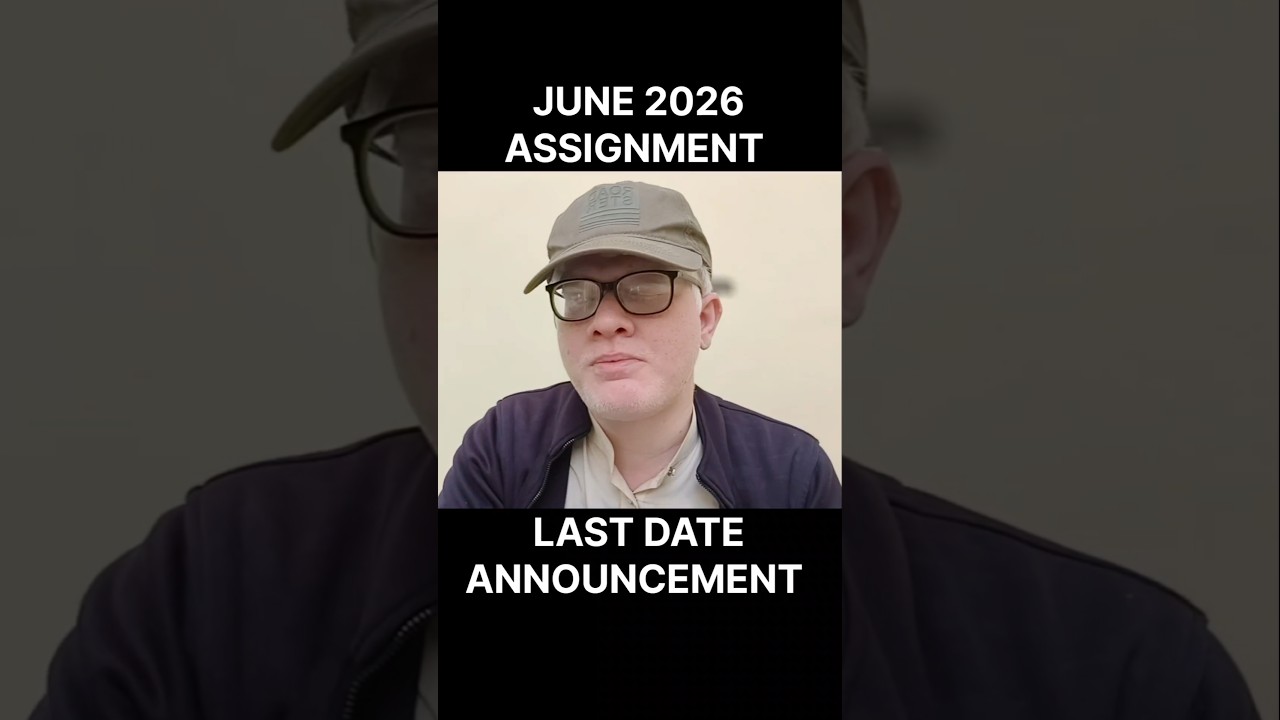 IGNOU Assignment last date declare June 2026 | IGNOU July 2025 Students Assignment last date