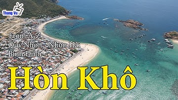 Hòn Khô Nhơn Hải From A-Z I Quy Nhơn I Bình Định I Vietnam I Thang Vu