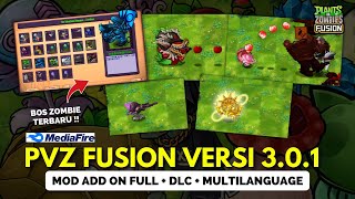 UPDATE TERBARU !! DOWNLOAD PVZ FUSION VERSI 3.0.1 FULL MOD ADD ON MULTI LANGUAGE