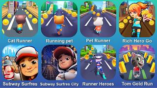 Cat Runner,Running Pet,Pet Runner,Rich Hero Go,Subway Surfres,Subway Surfres City,Runner Heroes screenshot 2