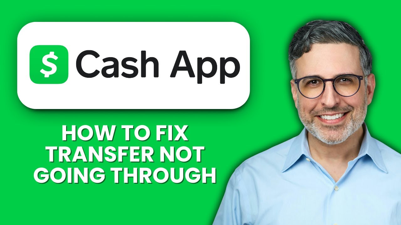 Cash App Transfer Not Going Through — Fix ⚡ Quickly Resolve Failed Transfers and Send Money