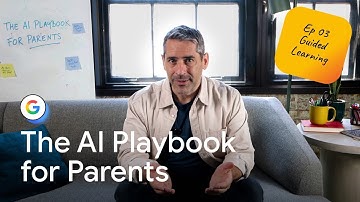 Guided Learning in Gemini | AI Playbook for Parents