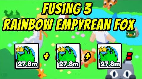 What Happens When You Fuse 3 Rainbow Empyrean Foxes (Pet Simulator X)