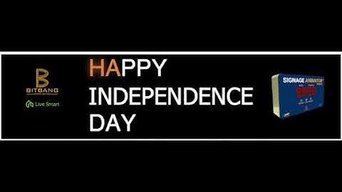 Happy independence day!  Signage Animator - Animate any Led