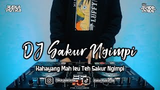 DJ SAKUR NGIMPI | BOOTLEG REMIX 2022 TERBARU