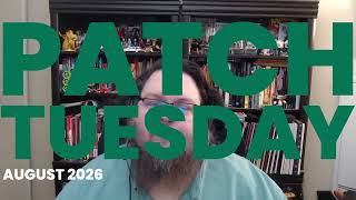 Patch Tuesday Update | August 2026