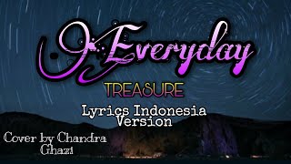 TREASURE - EVERYDAY [Lyrics] Indonesia Versi