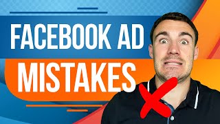 Facebook Ad MISTAKES To Avoid (After iOS 14)