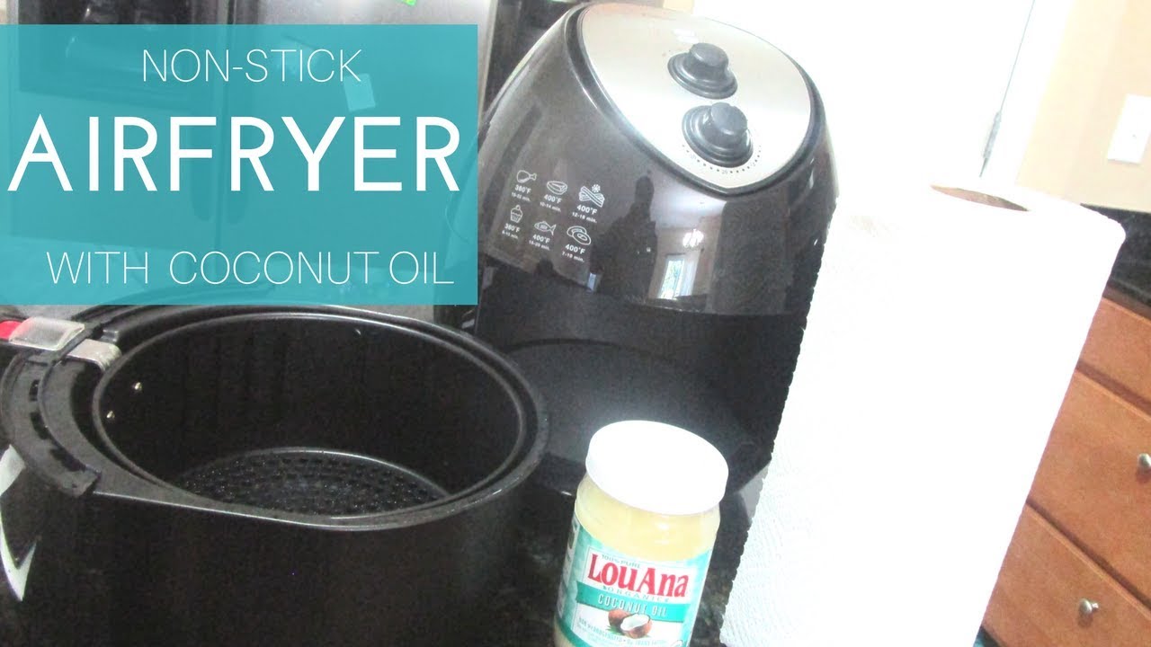 NonStick Airfryer with Coconut oil A Purpose Driven Wife VEDA3