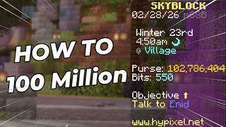How I Made 100 MILLION In HYPIXEL SKYBLOCK